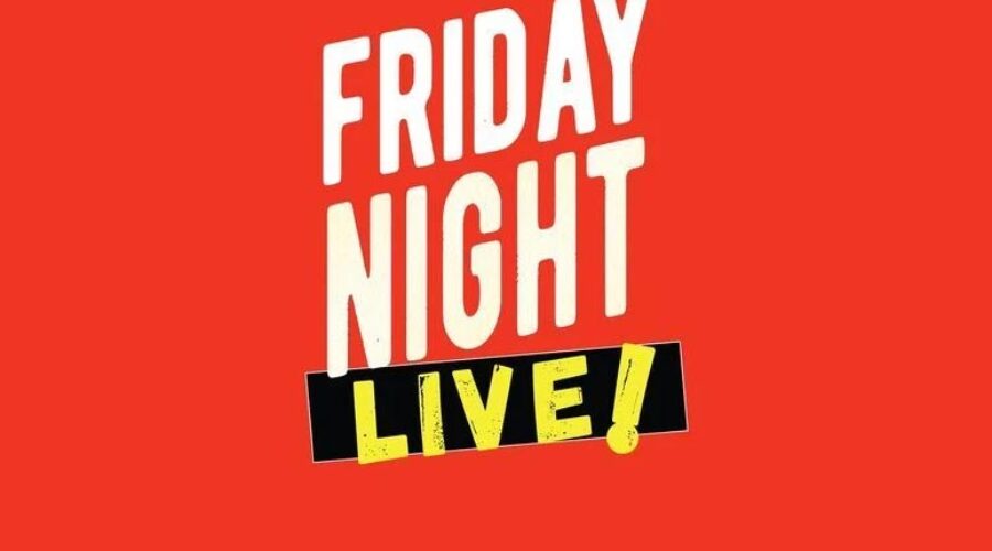 Friday Night LIVE!